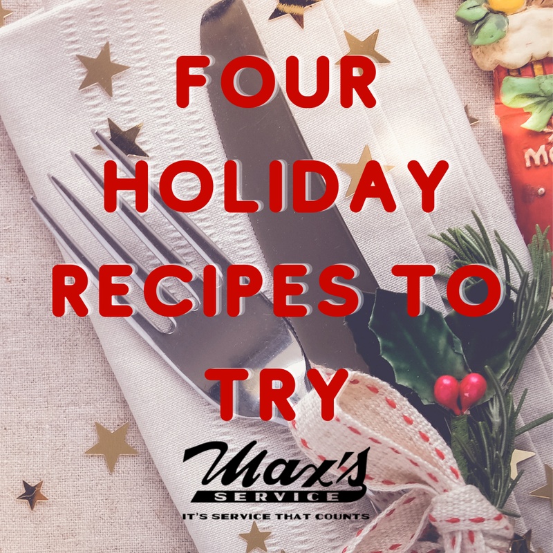 Four Holiday Recipes To Add To Your Menu!