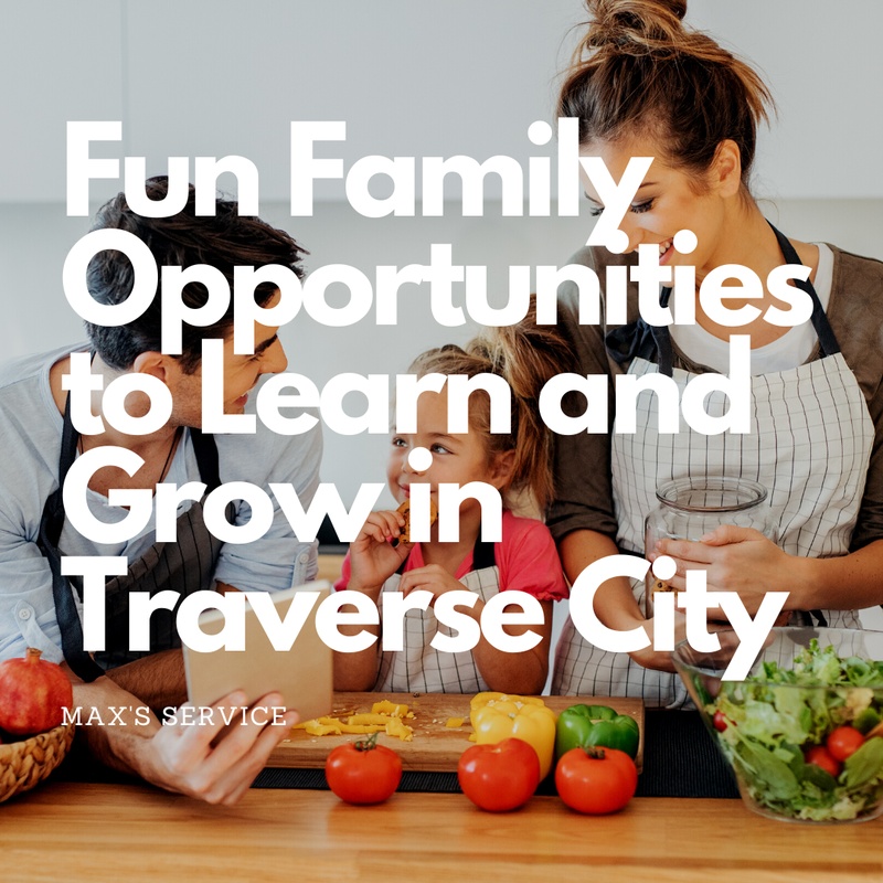 Fun Family Opportunities to Learn and Grow in Traverse City