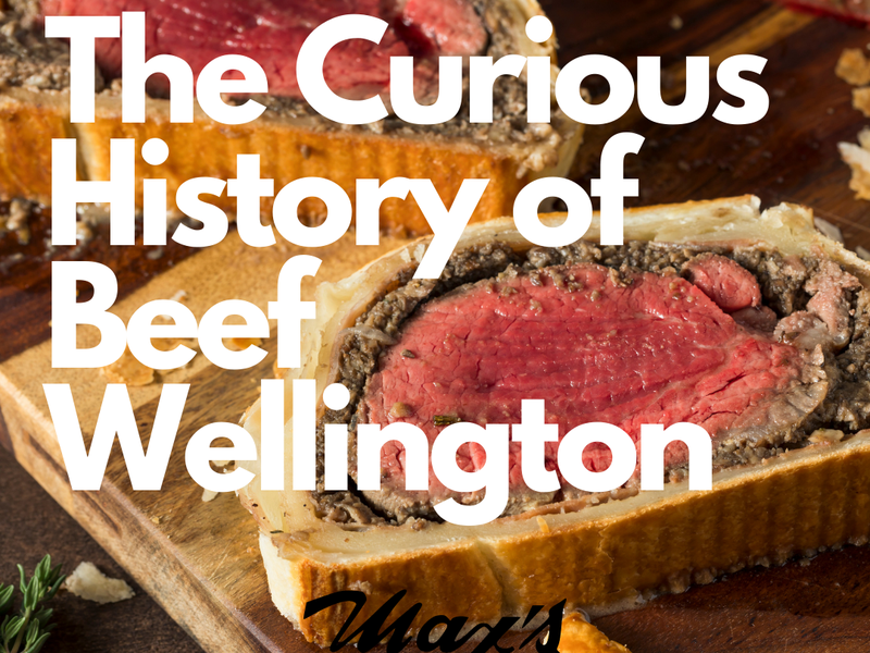 The History of Beef Wellington