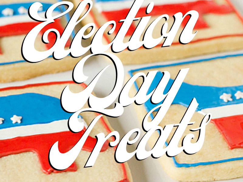 Election Day Treats!