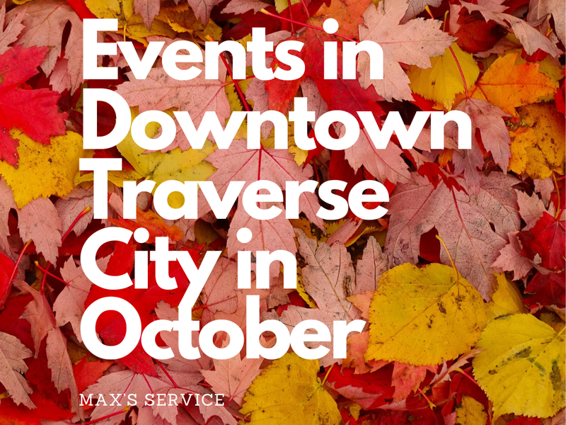 Events in Downtown Traverse City in October