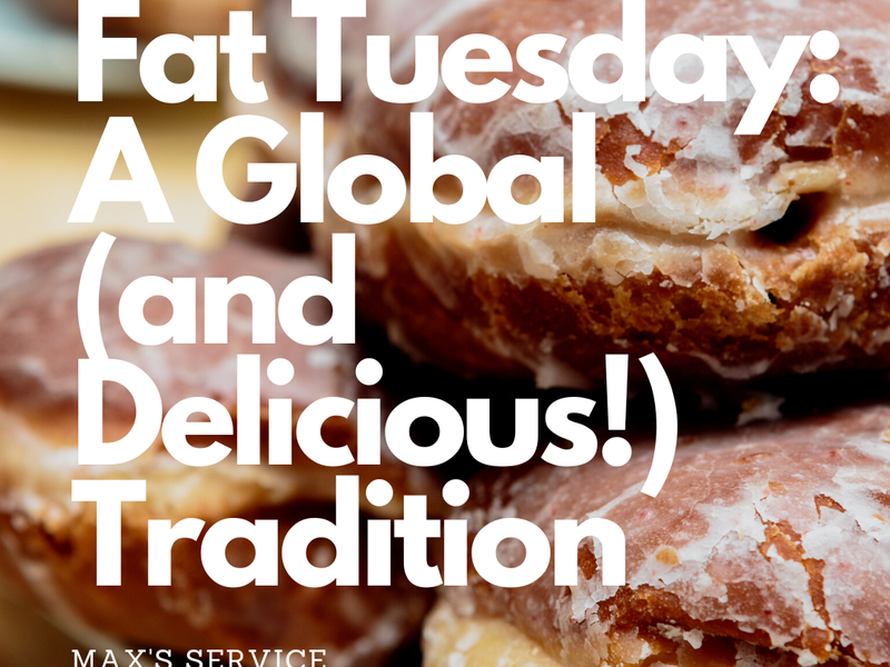 Fat Tuesday: A Global (and Delicious!) Tradition
