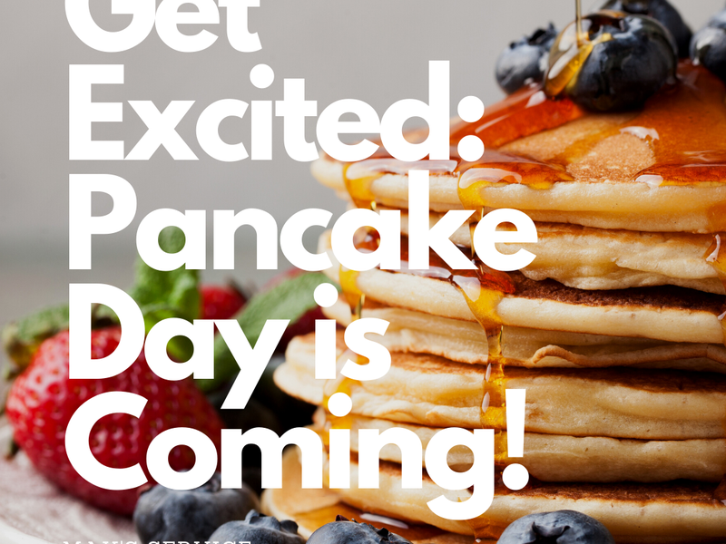 Get Excited: Pancake Day is Coming!