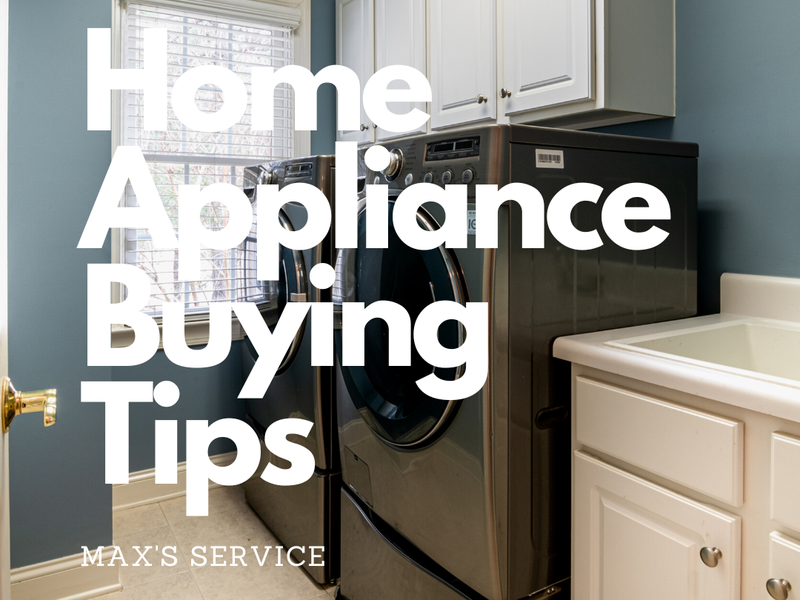 Home Appliance Buying Tips