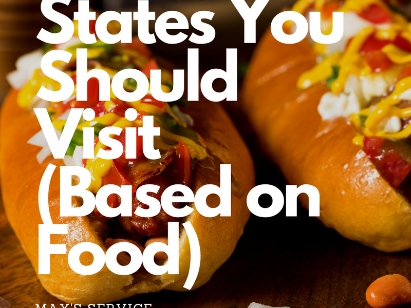 States You Should Visit (Based on Food)