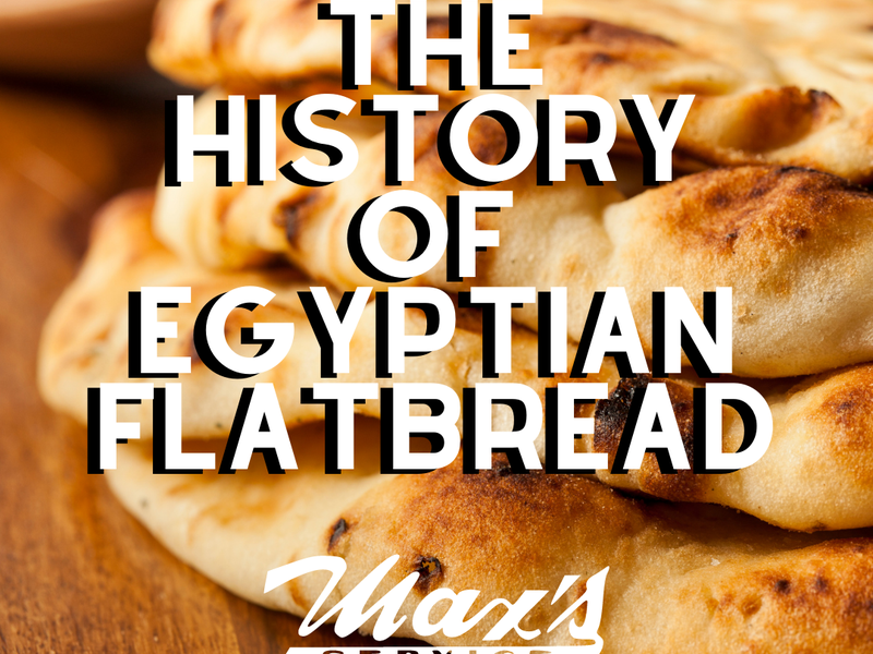 The History of Egyptian Flatbread