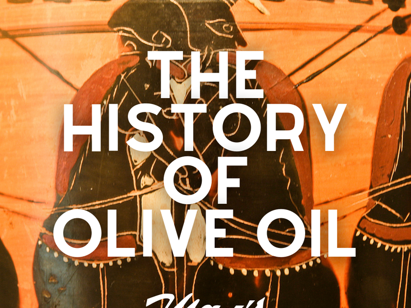 The History of Olive Oil